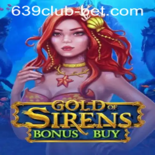Immerse Yourself in GoldofSirensBonusBuy at 639CLUB Casino