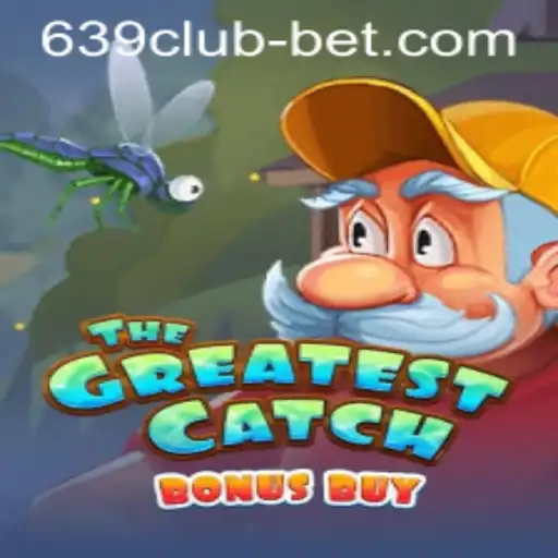 Dive into TheGreatestCatchBonusBuy at 639CLUB Casino