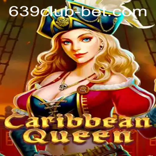 Exploring CaribbeanQueen: A Thrilling Adventure at 639CLUB Casino