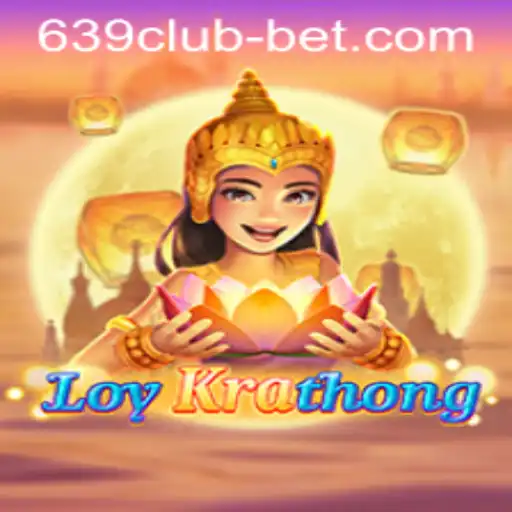 Exploring the Traditional Game of LoyKrathong and Its Presence in 639CLUB Casino