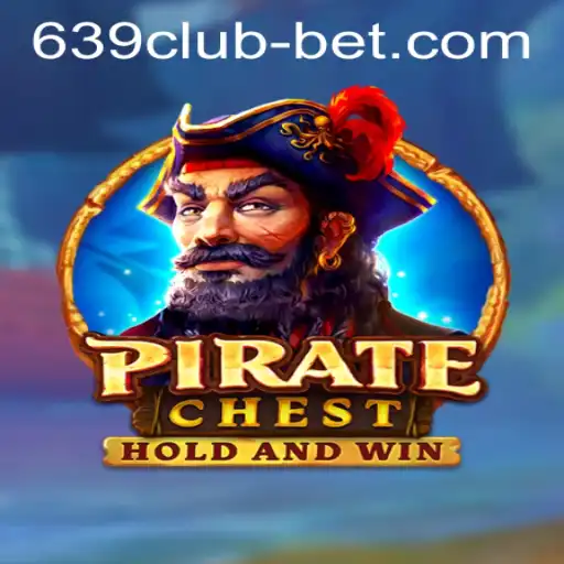 Discovering the Thrills of PirateChest at 639CLUB Casino