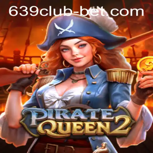 Discover the Thrills of 'PirateQueen2' at 639CLUB Casino